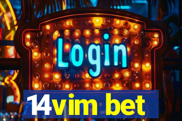 14vim bet